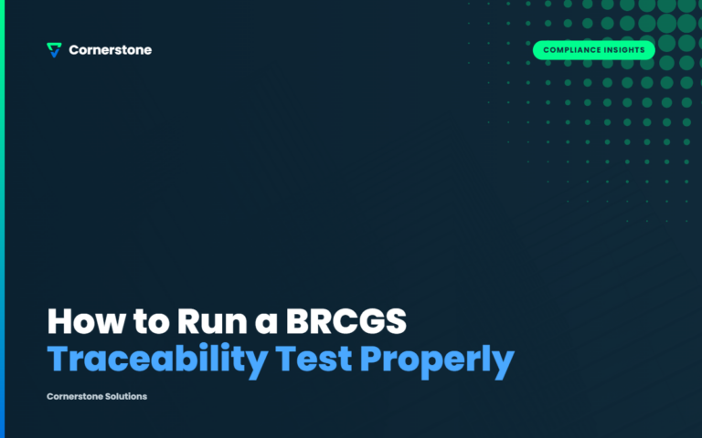 How to Run a BRCGS Traceability Test Properly