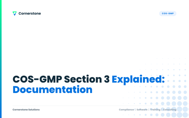 COS-GMP Section 3 Explained: Documentation