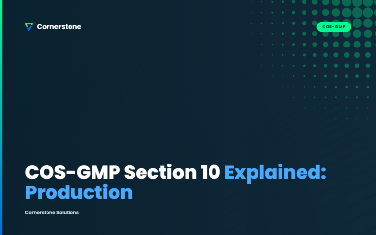 COS-GMP Section 10 Explained: Production