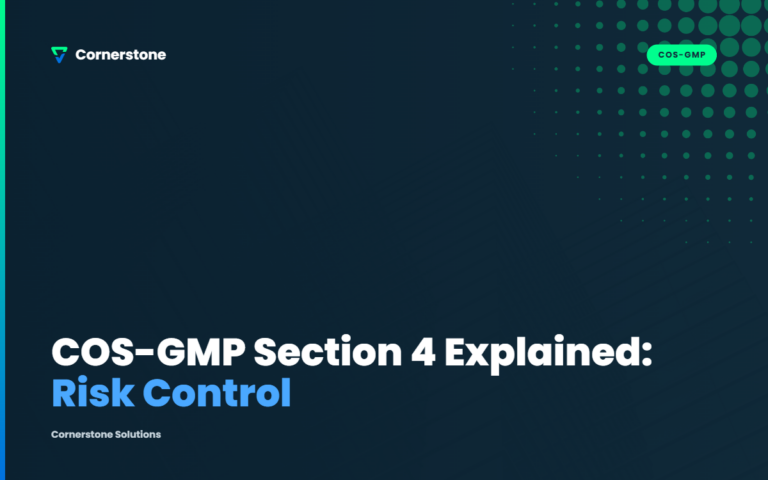COS-GMP Section 4 Explained: Risk Control