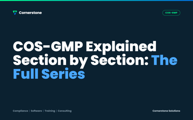 COS-GMP Explained Section by Section: The Full Series