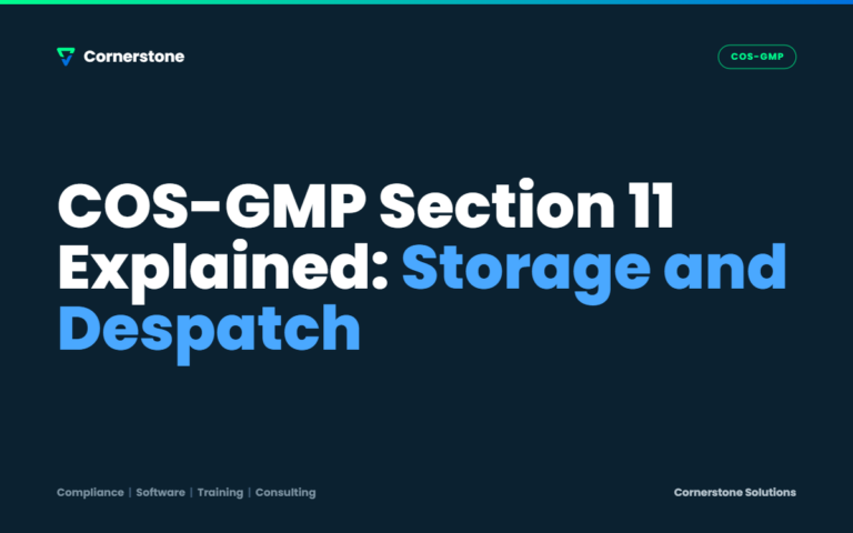 COS-GMP Section 11 Explained: Storage and Despatch