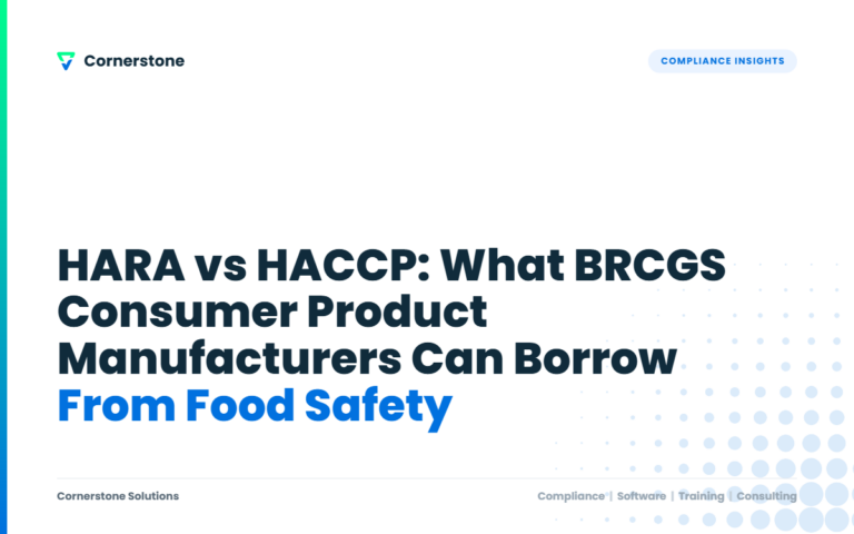 HARA vs HACCP: What BRCGS Consumer Product Manufacturers Can Borrow From Food Safety