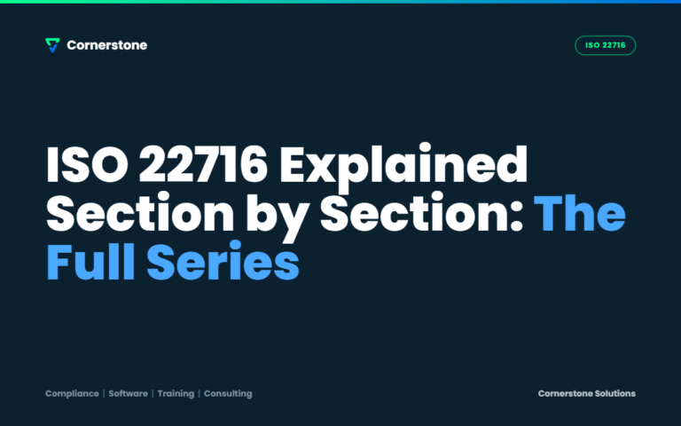 ISO 22716 Explained Section by Section: The Full Series