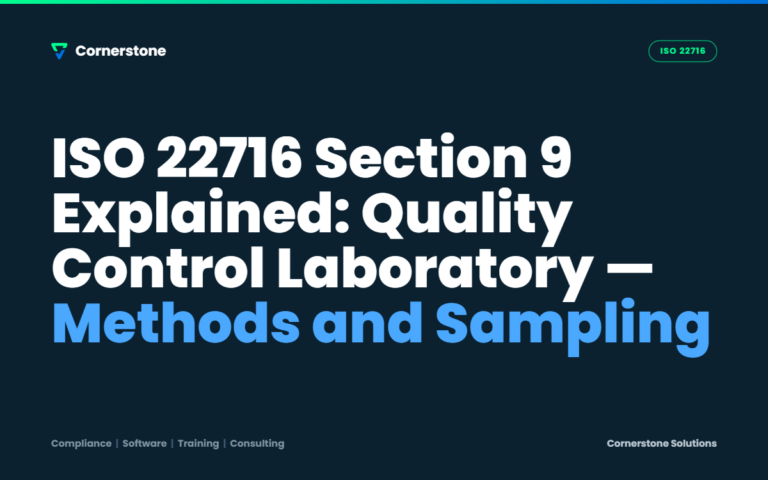 ISO 22716 Section 9 Explained: Quality Control Laboratory — Methods and Sampling