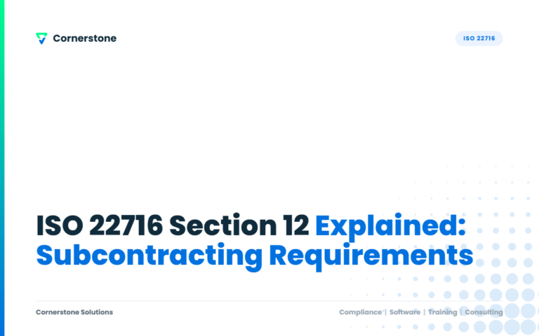ISO 22716 Section 12 Explained: Subcontracting Requirements