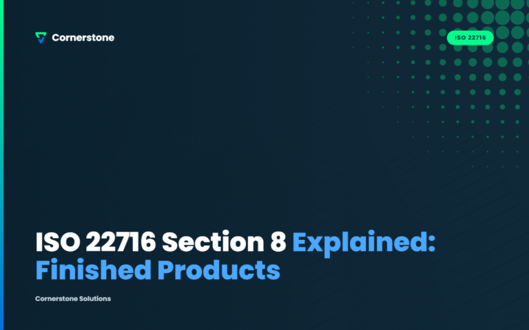 ISO 22716 Section 8 Explained: Finished Products