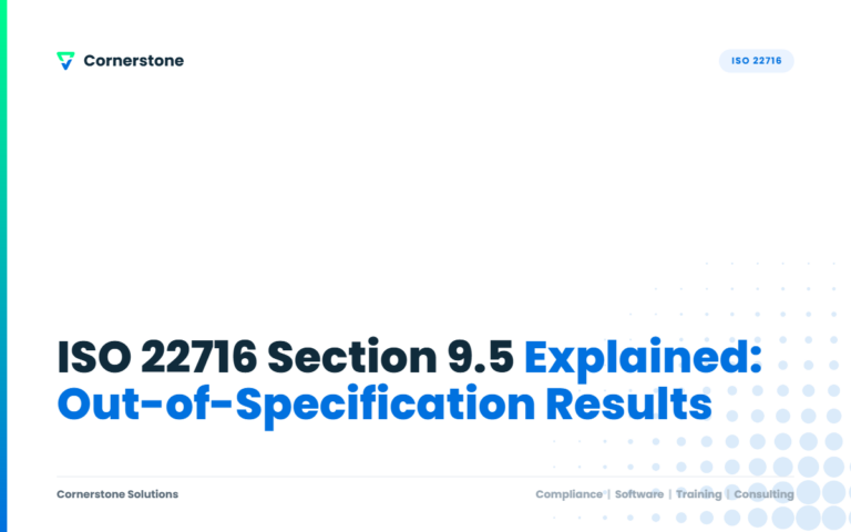 ISO 22716 Section 9.5 Explained: Out-of-Specification Results