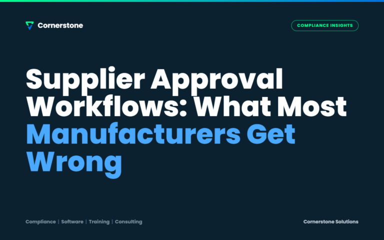 Supplier Approval Workflows: What Most Manufacturers Get Wrong
